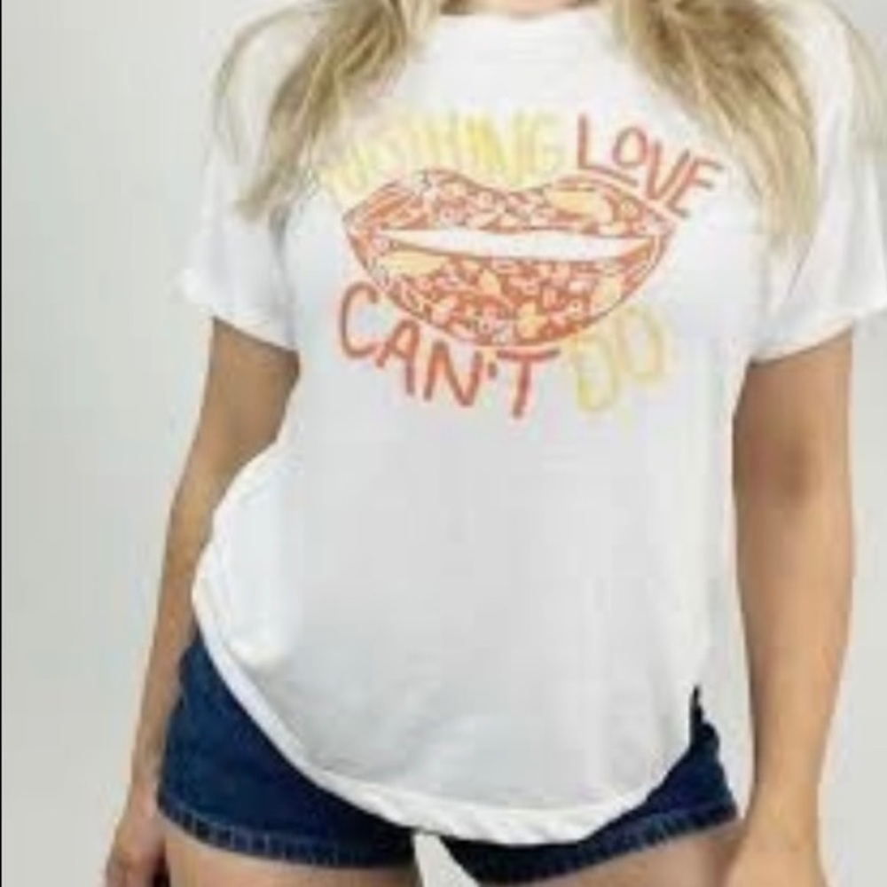 Girl Dangerous Nothing Love Can’t Do White Tee